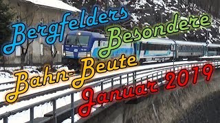 Bergfelders Besondere Bahnvideos  Januar 2019 [upl. by Suirrad947]