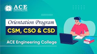 Orientation Program for CSM CSO amp CSD at ACE Engineering College Hyderabad  EAPCET Code ACEG [upl. by Standford]