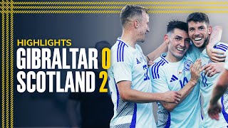 Gibraltar 02 Scotland  Christie and Adams Secure Friendly Win  International Friendly Highlights [upl. by Lebasiram]