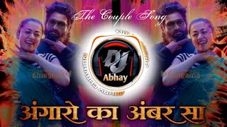 Angaro Ka Ambar Sa  puspa2 Dj Tapori Mix Song  Hindi Trending Song  Dj Abhay Kavala [upl. by Alejo]