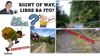 RIGHT OF WAY or EASEMENT ano ba ito [upl. by Yelad]