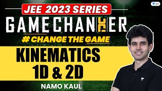 Kinematics 1D amp Kinematics 2D  One Shot  jee2024 jee2025 jeephysics gamechanger namokaul [upl. by Eiggem962]