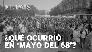 ¿Qué ocurrió en MAYO DEL 68 [upl. by Ahsitan390]