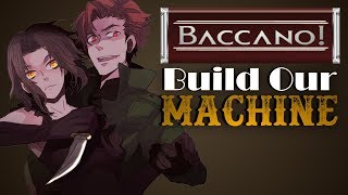 Baccano AMV  Build Our Machine [upl. by Ahoufe]