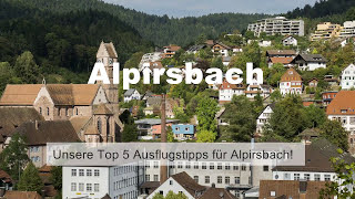 Alpirsbach Top 5 Reisetipps  Das Reiseziel im Schwarzwald [upl. by Courcy]