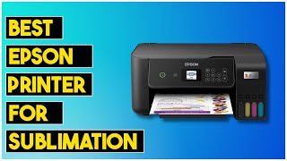 Top 5 Best Epson Printer For Sublimation 2024  Epson Ecotank Printer for Sublimation [upl. by Hutson]