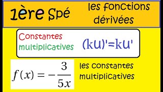 Première Spé maths premiers calculs de dérivéesconstante multilpicative [upl. by Hogue]