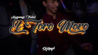 El Toro Moro  Dj Angel Huapango Tribal [upl. by Yim391]