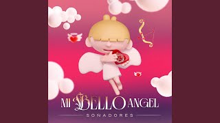 Mi Bello Angel [upl. by Annahoj]