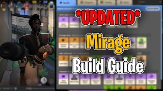 UPDATED Mirage Build Guide [upl. by Iglesias]