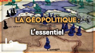 La Géopolitique  L Essentiel Pour Tout Comprendre [upl. by Ailana]