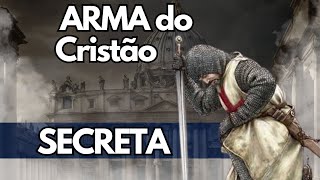 CRISTÃO Sua ARMA SECRETA na GUERRA [upl. by Aarika]