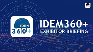 IDEM360 Exhibitor Briefing Strategies for Success at IDEM 2024 [upl. by Eilzel704]