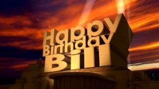 Happy Birthday Bill [upl. by Drol]