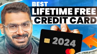 Best Lifetime Free Credit Card 2024 [upl. by Norina]