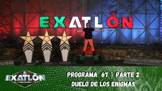 El tan esperado Duelo de los Enigmas está de regreso  Capítulo 67 parte 2  Exatlón México [upl. by Anniahs]