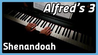 Shenandoah  Piano  Alfreds 3 [upl. by Ellenej]