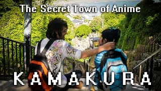 Kamakura The Secret Town of Anime In Real Life [upl. by Chrissa]