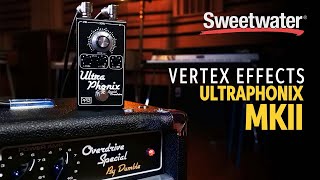 Mason Marangella Demos the New Vertex Effects Ultraphonix MKII [upl. by Granthem]