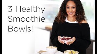 Tia Mowrys 3 Healthy Smoothie Bowl Recipes  Quick Fix [upl. by Parthenia]