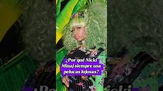 ¿Por qué Nicki Minaj siempre usa pelucas lujosas [upl. by Madson]