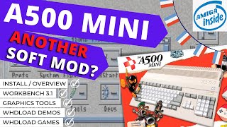 ANOTHER Softmod quotAmiga Insidequot for A500 Mini TUTORIAL  Workbench Productivity Games and Demos [upl. by Priscilla]