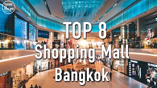 Top Shopping Mall in Bangkok what is BEST shopping mall for you [upl. by Anaicul]