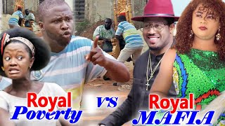 Royal Poverty VS Royal Mafia quotNew Moviequot Complete 13amp14OnnyUjuLuchyMike Ezuruonye 2021 Movie [upl. by Fulks316]