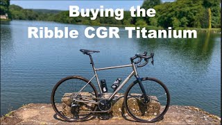 How I Bought A Ribble CGR Titanium SRAM Rival eTap [upl. by Assillim]