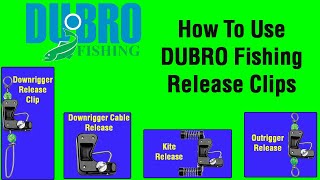 DUBRO Fishing Downrigger Outrigger amp Kite Releases [upl. by Ardnuahc]