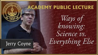 Jerry Coyne speaks on Ways of knowing Science vs Everything Else [upl. by Jollenta794]