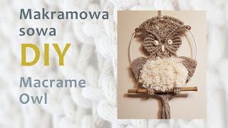 JAK ZROBIĆ SOWĘ Z MAKRAMY NA ŚCIANĘ  HOW TO MAKE MACRAME OWL WALL HANGING TUTORIAL [upl. by Firestone]