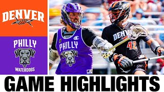 Denver Outlaws vs Philadelphia Waterdogs Highlights  2024 Premier Lacrosse League  PLL Highlights [upl. by Oynotna]