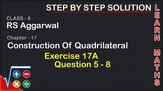 Construction of Quadrilateral Class 8 Exercise 17A Question 5  8 RS AggarwalLearn maths [upl. by Aksoyn700]