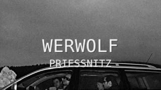 Priessnitz  Werwolf [upl. by Lednor621]