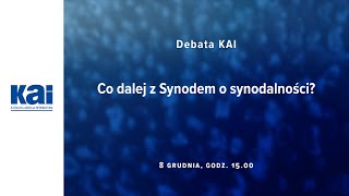 Debata Co dalej z Synodem o synodalności [upl. by Adyaj]