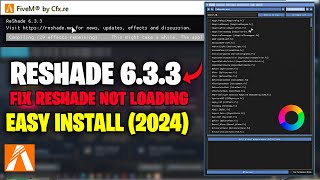 FiveM  How to Install ReShade v633  Fix Fivem Reshade 633 Not Loading amp Working 2024 [upl. by Ahserb]