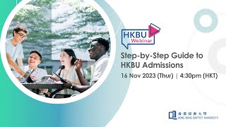 Webinar  StepbyStep Guide to HKBU Admissions [upl. by Aihsenad400]