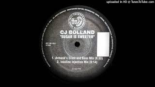 CJ BOLLAND  SUGAR IS SWEETER ARMANDS DRUM AND BASS MIX [upl. by Menendez]