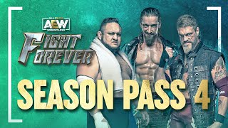 AEW Fight Forever  SEASON PASS 4 Has Arrived [upl. by Erle]