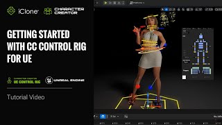 Getting Started with CC Control Rig for UE  Unreal Control Rig Plugin Tutorial [upl. by Aubry]