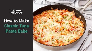 Classic Tuna Pasta Bake Recipe [upl. by Orran]