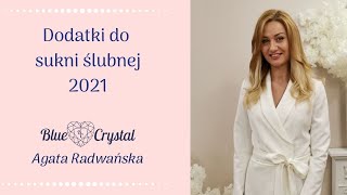 Odcinek 3 Dodatki do sukni ślubnej 2021 [upl. by Elyrpa]