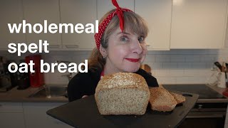 Wholemeal Spelt Oat Bread no dairy [upl. by Kimberlyn]