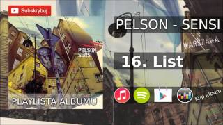 16 PELSON  List Album Sensi 2005 r produkcja DJ Seb [upl. by Atronna]