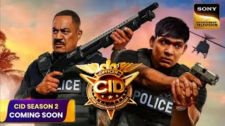 CID Season 2 Begins  New Promo Episode 1 Shooting Start  Sony TV New Show  Daya Abhijeet ACP [upl. by Kiri437]