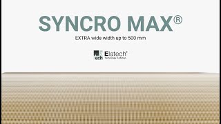 Elatech® SYNCRO MAX  Extra wide belt  clever conveying [upl. by Nevi]