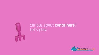 ContainerReady Tools and Innovations at DockerCon [upl. by Tolecnal]