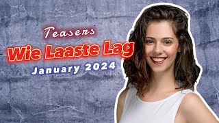 Unveiling Wie Laaste Lag January 2024 Teasers Full episodes on eExtra [upl. by Ahsinrat]