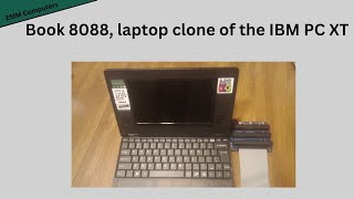 Book 8088 laptop clone of the IBM PC XT [upl. by Haldis66]